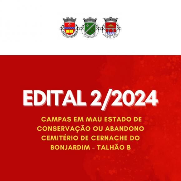 Edital 2/2024 - Campas em Mau Estado de Conserva&ccedil;&atilde;o ou Abandono - Cemit&eacute;rio de Cernache do Bonjardim - Talh&atilde;o B