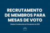 Recrutamento de Membros para Mesas de Voto 